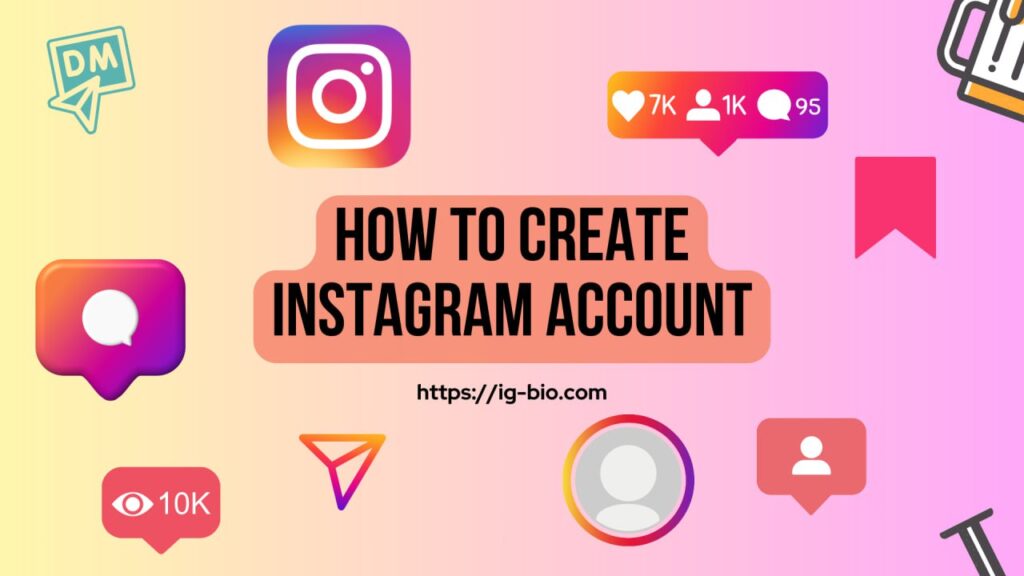 how to create instagram account