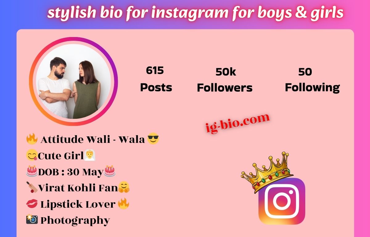 Stylish Instagram Bio for Boys & Girls